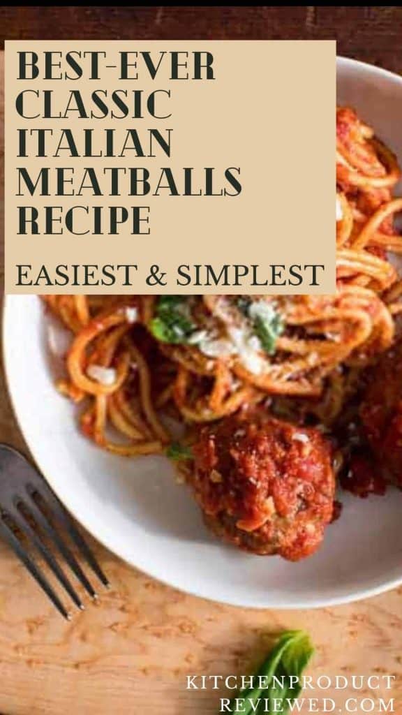 Authentic Italian Meatballs Recipe